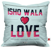 Ishq Wala Love Cushion Cover Valentines Day Gift